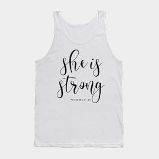 She is strong Tank Top